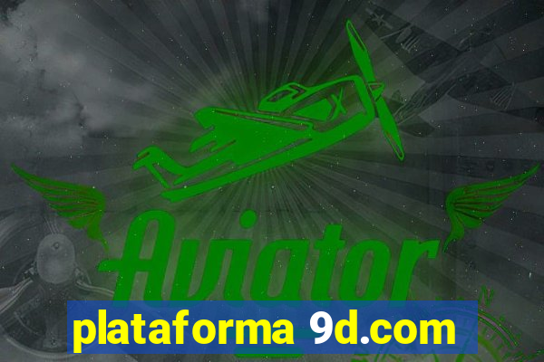 plataforma 9d.com